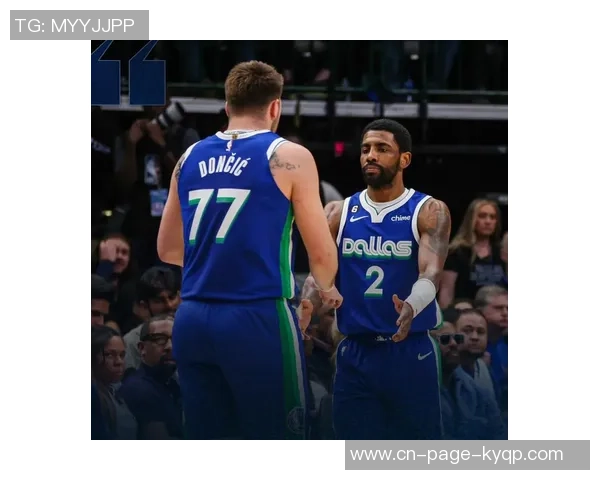 平森调侃基德口头禅称赞东契奇与欧文的组合魅力无穷 平森调侃基德口头禅称赞东契奇与欧文的组合魅力无穷